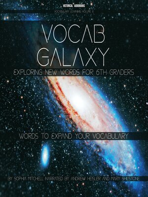 cover image of Vocab Galaxy Exploring New Words For 6th Graders